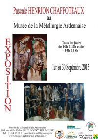 Exposition Pascale Henrion-Chaffoteaux. Du 1er au 30 septembre 2015 à Bogny-sur-Meuse. Ardennes. 